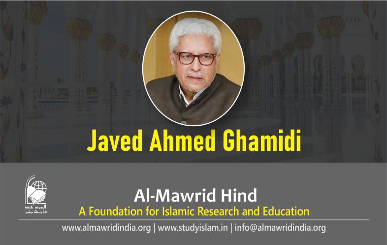 Javed Ahmad Ghamidi: A brief Introduction to his life and works